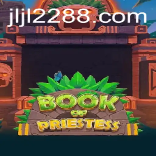 Book of Priestess: Exploring the Mystical World of JLJL22